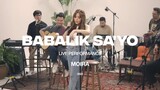 Digital Entertainment: Moira - Babalik Sa'yo (Official Live Performance)