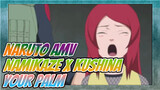 Your Palm | Naruto Namikaze x Kushina AMV