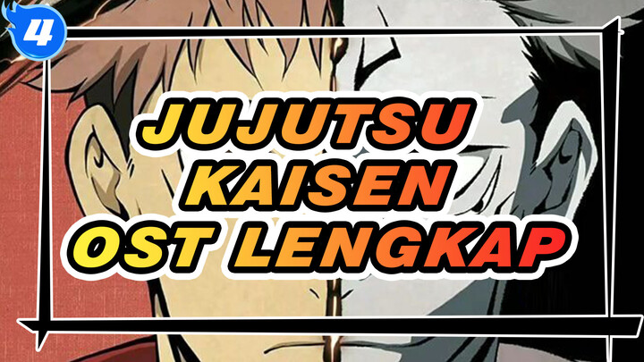 [Jujutsu Kaisen] OST Lengkap_4