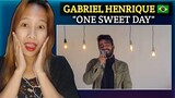 GABRIEL HENRIQUE - One Sweet Day ( Mariah, Boys 2 Men Cover) || Filipina Reacts