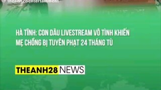 Kon dâu Livestream vô tình .... Cho mẹ chồng zô tù:))))