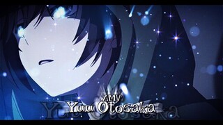 AMV Yuu Otosaka edit