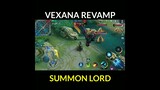 Vexana Revamp Bisa Summon Lord! - Mobile Legends