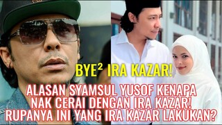 Alasan Syamsul Yusof Kenapa Nak Cerai Dengan Ira Kazar! Rupanya Ini Yang Ira Kazar Lakukan?