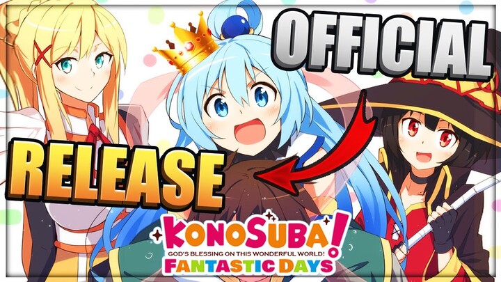 *OFFICIAL* Global Release Date Announced!! (KonoSuba: Fantastic Days)