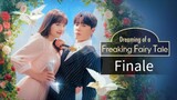 Dreaming of a F*****k Fairytale 2024 - Finale [Eng Sub]