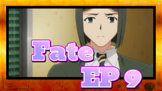 Fate|[Zero]Paling Epik&Adegan Fluffy pada EP 9