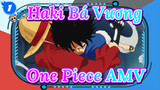 Haki Bá Vương / 176,000 views / One Piece / Luffy / Aimer / AMV_1