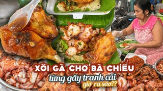 Trở lại Hàng Xôi Gà Ngon "nức tiếng" chợ Bà Chiểu hơn chục năm vẫn tấp nập khách | Địa điểm ăn uống