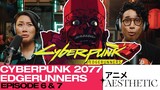 Cyberpunk 2077 Edgerunners Season 1 Episodes 6 and 7 Reaction