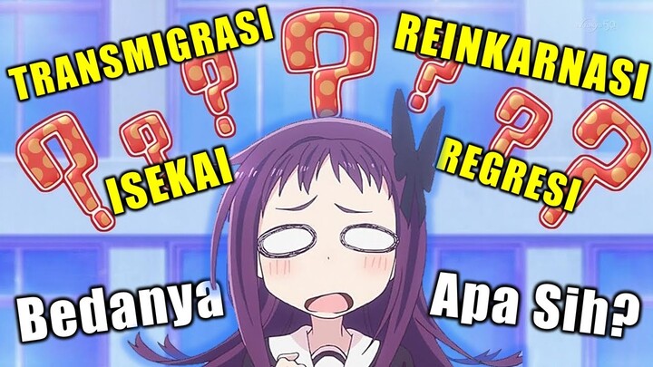 Ini Loh Bedanya Isekai, Reinkarnasi, Transmigrasi dan Regresi #meganetalk