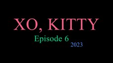 XO, KITTY Episode 6 2023