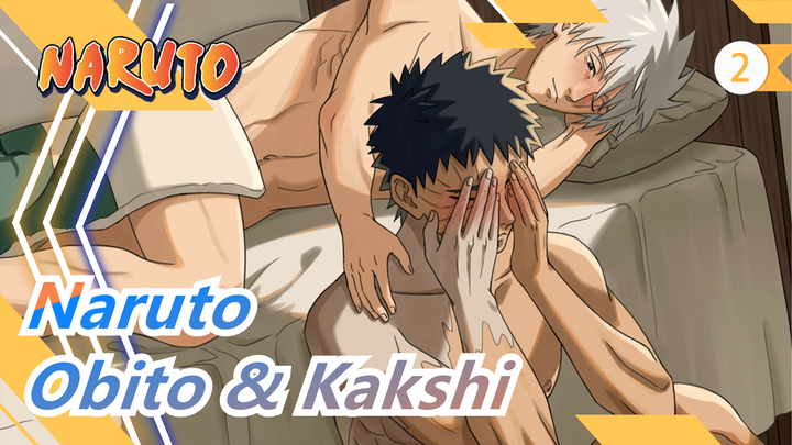 [Naruto] [Obito & Kakshi] Kita Pada Akhirnya_2