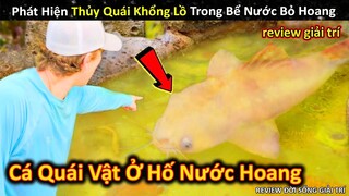 Phát Hiện Thủy Quái Khổng Lồ Cực Độc Trong Hố Nước Bỏ Hoang Bí Ẩn || Review Giải Trí Đời Sống