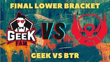 FINAL LOWER BRACKET BTR VS GEEK | MPL Indonesia