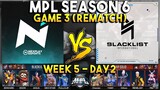 NXP SOLID VS BLACKLIST (GAME 3 - REMATCH) | MPL PH S6 WEEK 5 DAY 2