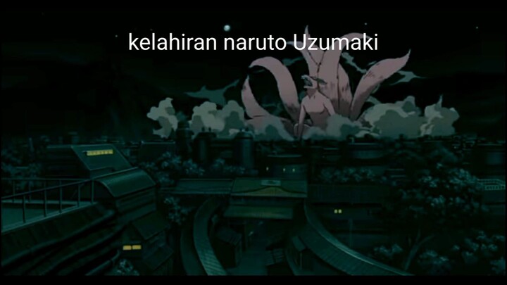 kelahiran naruto dan pertarungan kyubbi ( kurama)