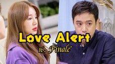 16- Love Alert (Fluttering Warning) TagDub kdrama Finale ✔️💯