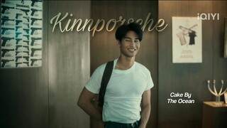 Kinnporsche The Series || Cake By The Ocean || fmv