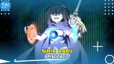 [TENSEI SHITARA KEN DESHITA EPISODE 10] ! Mendapatkan sihir baru - MOMENTANIMEID