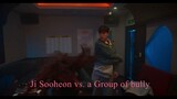 Revenge of Others 2022  Ji Sooheon vs. a Group of bully