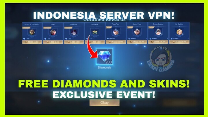 INDONESIA EVENT FREE DIAMONDS AND COLLECTOR SKIN VPNTRICK! MOBILE LEGENDS BANG BANG