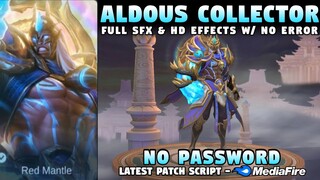 Aldous Collector Skin Script No Password | Aldous Realm Watcher Skin Script | Mobile Legends