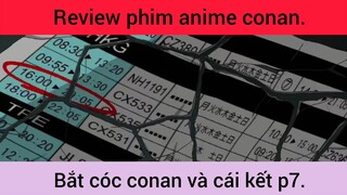 Bắt cóc conan và cái kết p7