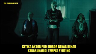 KISAH DIBALIK PEMBUATAN FILM HOROR | the exorcism 2024 | Alur cerita film horor