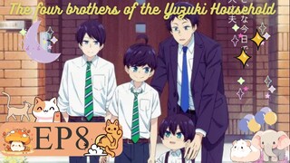 The Yuzuki Family’s Four Sons Episode 8