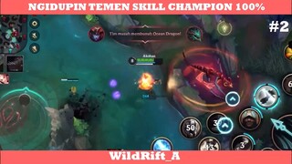 NGIDUPIN TEMEN SKILL CHAMPION 100% #2