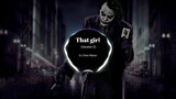That girl (version2)-DJ Chen Remix | Gấu-mập