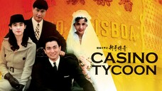 ฟ้านี้ใหญ่ได้คนเดียว Casino Tycoon (1992)