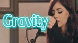 [MV] เพลง Gravity ต้นฉบับ งานเหมือนแรงโน้มถ่วง ดึงฉันกลับสู่ความจริง