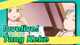 [lovelive! / Tang Keke] You'll Feel Both Sad And Sweet When This Famous Song Is On!
