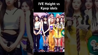 IVE Height Comparison to Kpop Idols  #ive #wonyoung #yujin #leeseo #gaeul #liz #rei