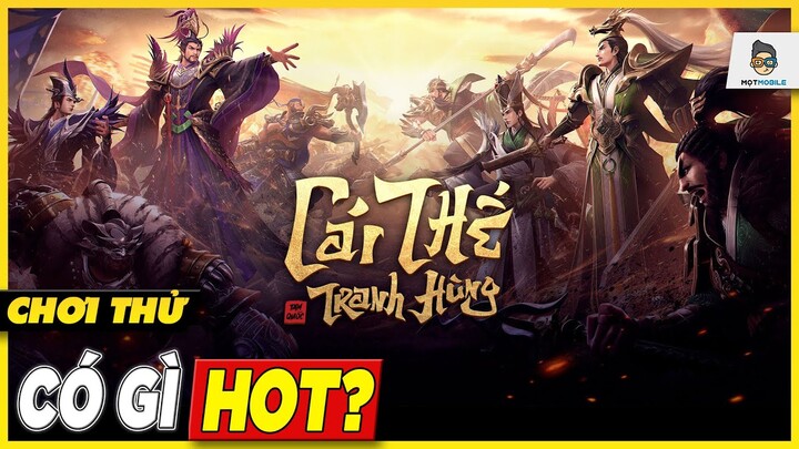 Cái Thế Tranh Hùng: Game mobile mới của Gà rán có gì hot?