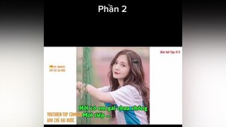 Hỡi em cô gái chưa chồng, phần 2 xuhuong hai phimhai topcmt topcomment