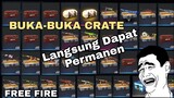 BUKA-BUKAAN LOOTCRATE AKU MANSUR ACH!! Freefire  Indonesia
