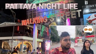 Pattaya Night Life | Walking street | Thailand Night Life | #humsafar_aariya | #vlog