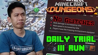 Daily Trial III Run, 6 Banners Modifiers, Mob Damage & Speed Increase by 50%! NO GLITCHES!