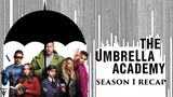 The Umbrella Academy  | Season 1 Recap