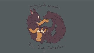 Hollyleaf Animatic Wip || The Bug Collector