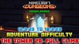 The Tower 20 [Adventure] Full Climb, Guide & Strategy, Minecraft Dungeons Fauna Faire