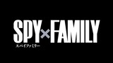 SPY X FAMILY ตัวอย่าง ฝึกพากย์ไทย