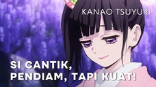 Kenalan sama Tsuyuri Kanao | Kimetsu no Yaiba