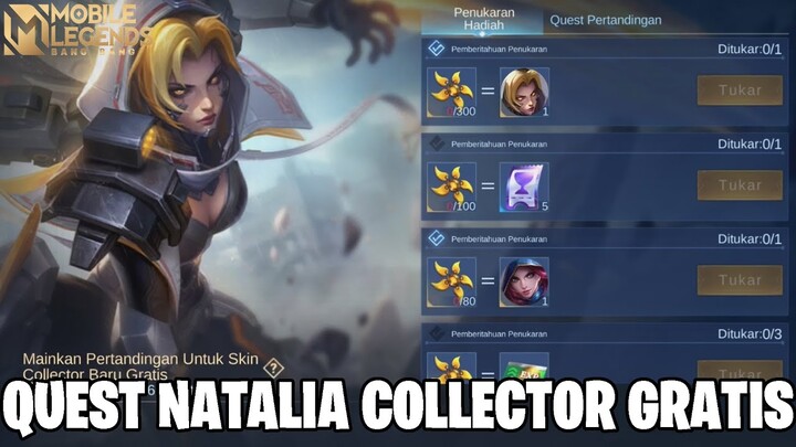 INI DIA QUEST SKIN NATALIA COLLECTOR GRATIS! DIJAMIN 100% PASTI DAPE TANPA RIBET! MOBILE LEGENDS