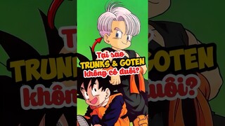 Tại sao Trunks và Goten không có đuôi? #dragonball #goku #anime #shorts