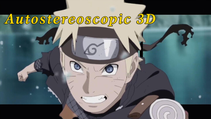 【NARUTO】Naruto VS Sasuke in Autostereoscopy