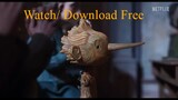 Guillermo del Toro's Pinocchio watch/Download